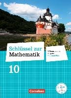 Schlüssel zur Mathematik 10. Schuljahr - Differenzierende Ausgabe Rheinland-Pfalz - Schülerbuch Cornelsen Verlag Gmbh, Cornelsen Verlag