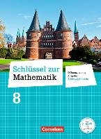 Schlüssel zur Mathematik 8. Schuljahr - Differenzierende Ausgabe Schleswig-Holstein - Schülerbuch Cornetz Elke, Hecht Wolfgang, Hoppert Barbara, Koullen Reinhold, Kreuz Jeannine, Nix Frank, Paffen Hans-Helmut, Reufsteck Gunther, Sprehe Christine, Zillgens Rainer