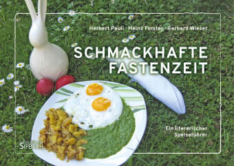 SCHMACKHAFTE FASTENZEIT Verlag am Rande e.U.