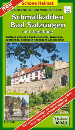Schmalkalden, Bad Salzungen und Umgebung 1 : 35 000 Radwander- und Wanderkarte Barthel, Barthel Andreas Verlag