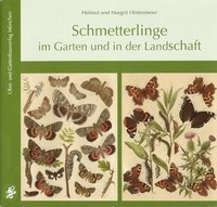 Schmetterlinge im Garten und in der Landschaft Hintermeier Helmut, Hintermeier Margrit