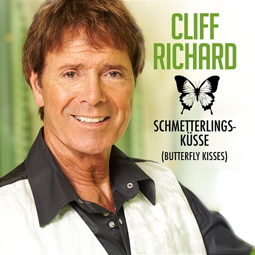 Schmetterlings-Küsse Cliff Richard