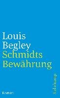 Schmidts Bewährung Begley Louis