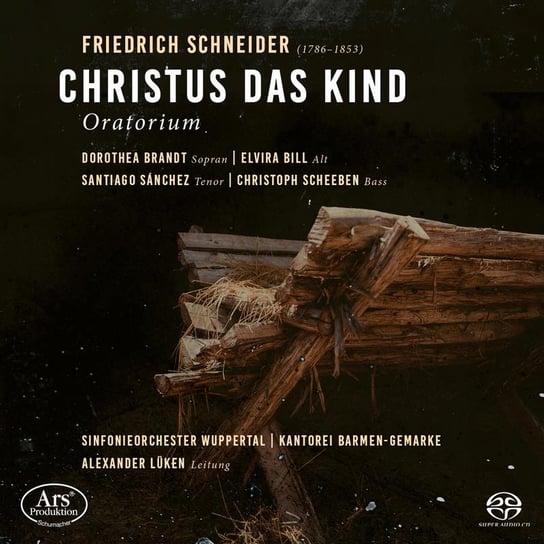 Schneider: Christ the Child Brandt Dorothea, Bill Elvira, Kantorei Barmen-Gemarke