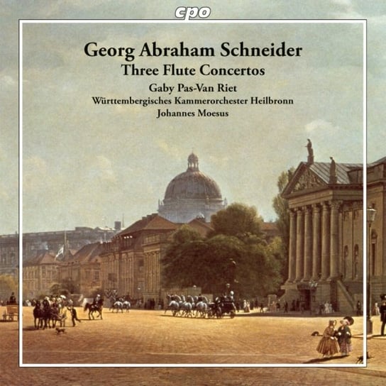 Schneider: Three Flute Concertos Pas-Van Riet Gaby
