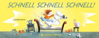 Schnell schnell schnell! Gerstenberg Verlag