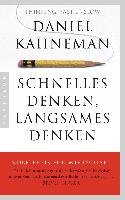 Schnelles Denken, langsames Denken Kahneman Daniel