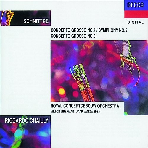 Schnittke: Concerti Grossi Nos.3 & 4. Riccardo Chailly, Royal Concertgebouw Orchestra