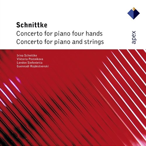 Schnittke : Concerto for Piano 4 Hands & Concerto for Piano & Strings Viktoria Postnikova, Irina Schnittke, Gennadi Rozhdestvensky & London Sinfonietta