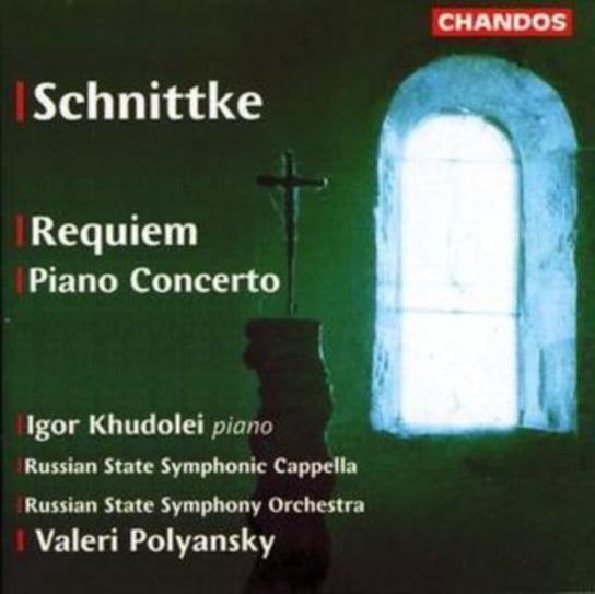 Schnittke: Requiem / Piano Concerto Khudolei Igor