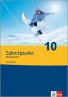 Schnittpunkt - Ausgabe für Nordrhein-Westfalen - Neubearbeitung. Mathematik für Realschulen. Arbeitsheft plus Lösungsheft 10. Schuljahr Klett Ernst /Schulbuch, Klett Ernst Verlag Gmbh