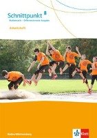 Schnittpunkt Mathematik - Differenzierende Ausgabe für Baden-Württemberg. Arbeitsheft mit Lösungsheft 8. Schuljahr Klett Ernst /Schulbuch, Klett