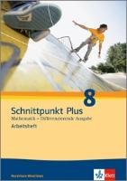 Schnittpunkt Mathematik - Differenzierende Ausgabe für Nordrhein-Westfalen. Arbeitsheft mit Lösungsheft 8. Schuljahr Klett Ernst /Schulbuch, Klett