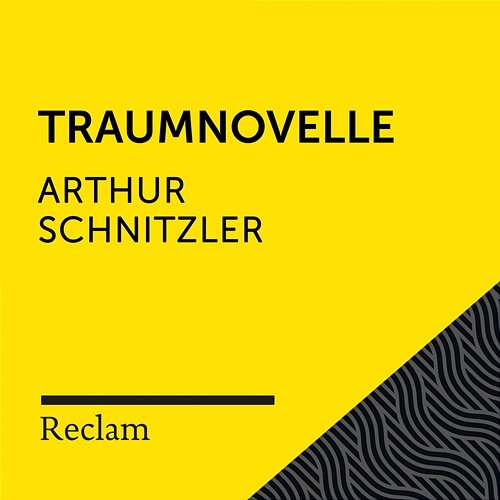 Schnitzler: Traumnovelle (Reclam Hörbuch) Reclam Hörbücher x Hans Sigl x Arthur Schnitzler