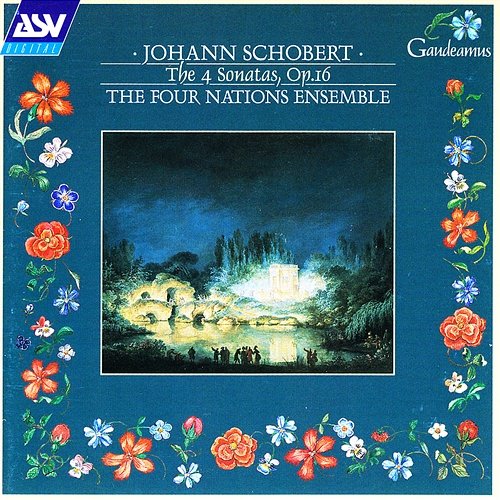 Schobert: The 4 Sonatas, Op.16 The Four Nations Ensemble