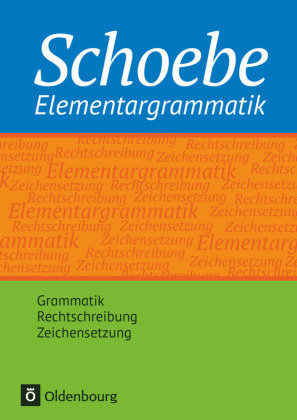 Schoebe® Elementargrammatik Gross Renate, Schoebe Gerhard