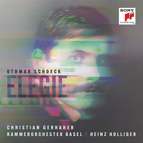 Schoeck: Elegie, Op. 36 Christian Gerhaher