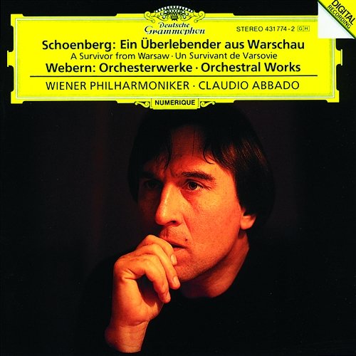 Schoenberg: A Survivor from Warsaw op.46 / Webern: Orchestral Works Wiener Philharmoniker, Claudio Abbado