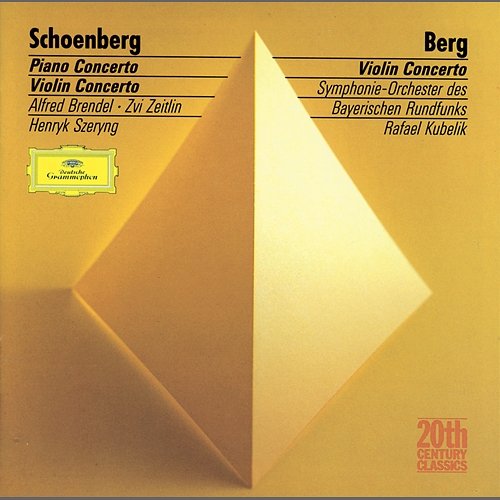 Schoenberg: Piano Concerto / Berg: Violin Concerto Symphonieorchester des Bayerischen Rundfunks, Rafael Kubelík