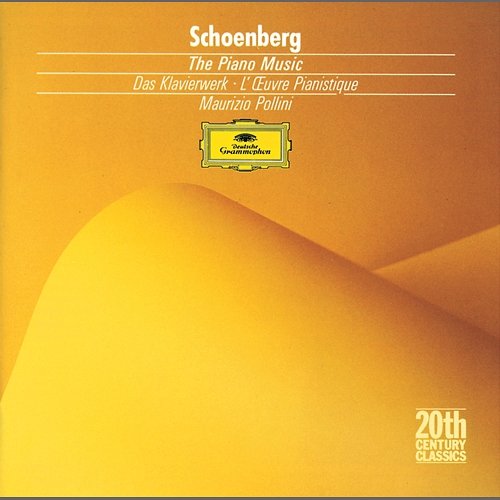 Schoenberg: The Piano Music Maurizio Pollini