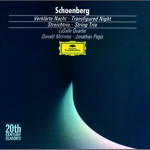 Schoenberg: Transfigured Night, Op.4, String Trio, Op.45 LaSalle Quartet