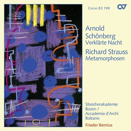Schoenberg: Verklärte Nacht / R. Strauss: Metamorphosen Streicherakademie Bozen, Frieder Bernius