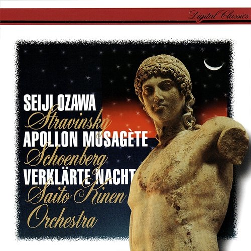 Schoenberg: Verklärte Nacht - Stravinsky: Apollon musagète Seiji Ozawa, Saito Kinen Orchestra