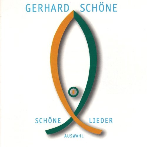 Schöne Lieder Gerhard Schöne