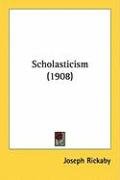 Scholasticism (1908) Rickaby Joseph