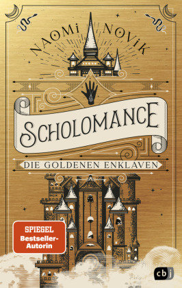 Scholomance - Die Goldenen Enklaven cbj
