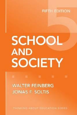 School and Society Feinberg Walter