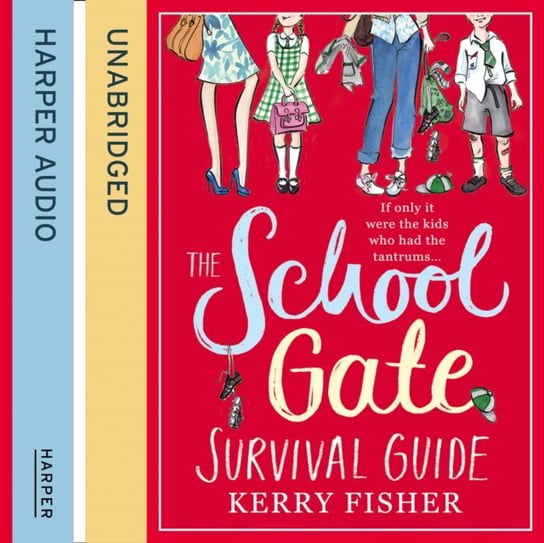 School Gate Survival Guide Fisher Kerry