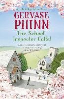 School Inspector Calls: A Little Village School Novel (Book Phinn Gervase