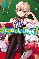 School-Live!, Vol. 4 Kaihou Norimitsu