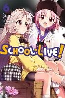 School-Live!, Vol. 6 Kaihou Norimitsu