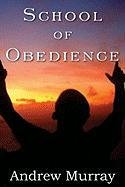 School of Obedience Andrew Murray