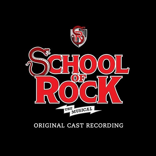 School of Rock: The Musical (Original Cast Recording) Andrew Lloyd Webber