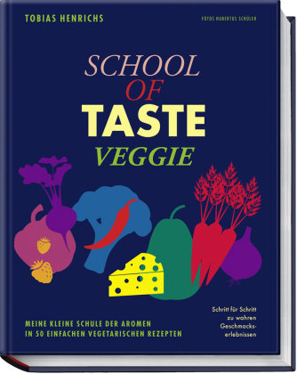 School of Taste veggie Becker-Joest-Volk