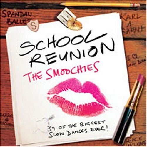 School Reunion - The Smoochies Various Artists