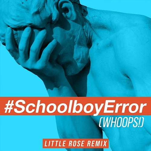Schoolboy Error (Whoops!) Neil Thomas