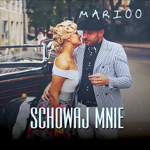 Schowaj Mnie Marioo