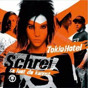 Schrei (So Laut Du Kannst) Tokio Hotel