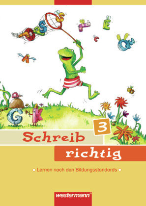 Schreib richtig 3. Arbeitsheft Westermann Schulbuch, Westermann Schulbuchverlag
