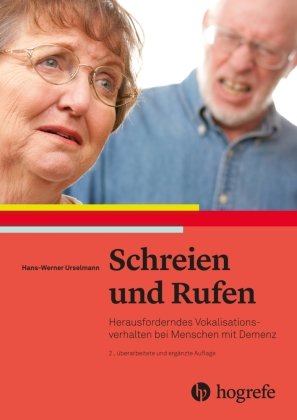 Schreien und Rufen Hogrefe (vorm. Verlag Hans Huber )