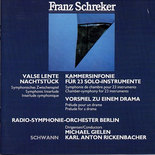 Schreker: Nachtstück Radio-Symphonie-Orchester Berlin, Karl Anton Rickenbacher