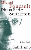 Schriften in vier Bänden - Dits et Ecrits 3. 1976-1979 Foucault Michel