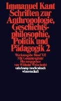 Schriften zur Anthropologie II, Geschichtsphilosophie, Politik und Pädagogik. Register zur Werkausgabe Kant Immanuel