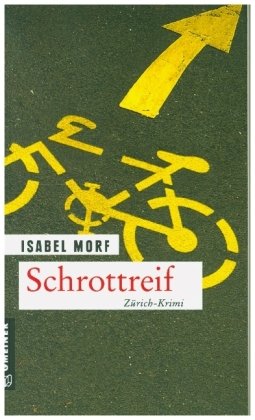 Schrottreif Gmeiner-Verlag