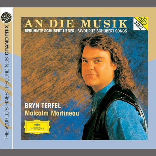 Schubert: An die Musik - Favourite Schubert Songs Bryn Terfel, Malcolm Martineau