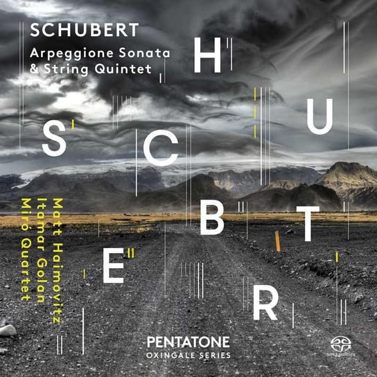 Schubert: Arpeggione Sonata And String Quintet Miro Quartet